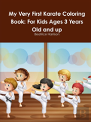 My Very First Karate Coloring Book