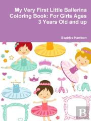 My Very First Little Ballerina Coloring Book