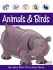 My Very First Preschool Book Animals & Birds