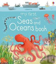 My Very First Seas And Oceans Book