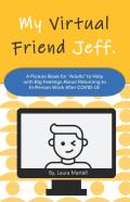 My Virtual Friend Jeff