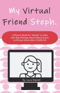 My Virtual Friend Steph