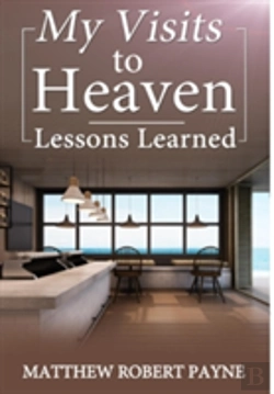 Bertrand.pt - My Visits To Heaven- Lessons Learned