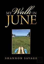 My Walk In June