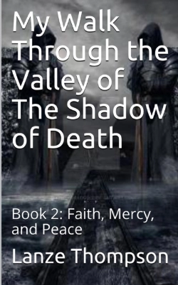 Bertrand.pt - My Walk Through The Valley Of The Shadow Of Death