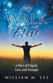 My Walk With Hue