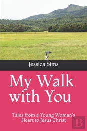 My Walk With You