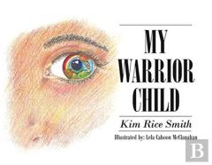 My Warrior Child