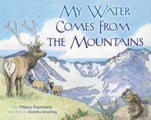 My Water Comes From The Mountains