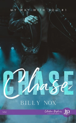 Bertrand.pt - My Way With You Tome 1 : Chase