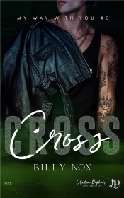 My Way With You Tome 3 : Cross