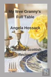 My Wee Granny'S Full Table