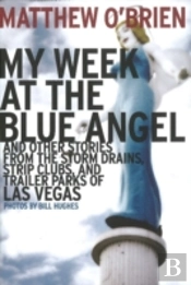 My Week At The Blue Angel