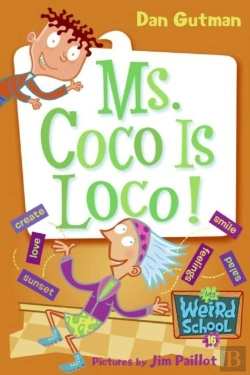 Bertrand.pt - My Weird School #16: Ms. Coco Is Loco!