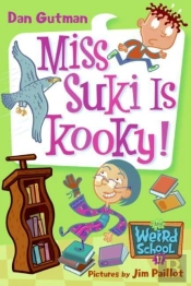 My Weird School #17: Miss Suki Is Kooky!
