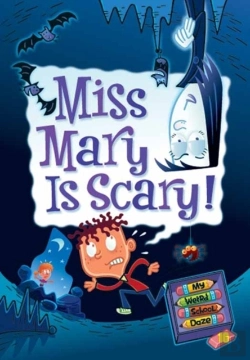 Bertrand.pt - My Weird School Daze #10: Miss Mary Is Scary!