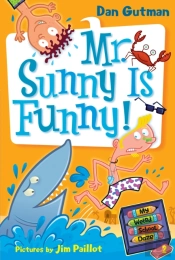 My Weird School Daze #2: Mr. Sunny Is Funny!