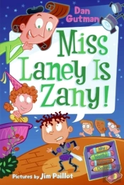 My Weird School Daze #8: Miss Laney Is Zany!
