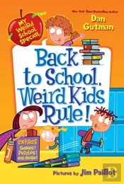 My Weird School Special: Back To School, Weird Kids Rule!