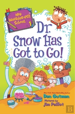 Bertrand.pt - My Weirder-Est School #1: Dr. Snow Has Got To Go!
