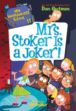 Bertrand.pt - My Weirder-Est School #11: Mrs. Stoker Is A Joker!