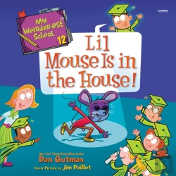 Bertrand.pt - My Weirder-Est School #12: Lil Mouse Is In The House!