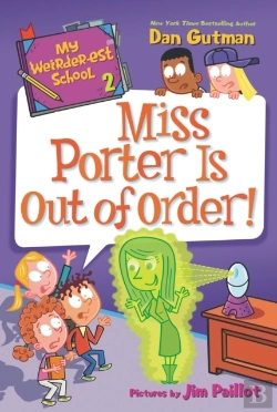 Bertrand.pt - My Weirder-Est School #2: Miss Porter Is Out Of Order!
