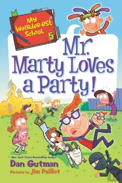 Bertrand.pt - My Weirder-Est School #5: Mr. Marty Loves A Party!