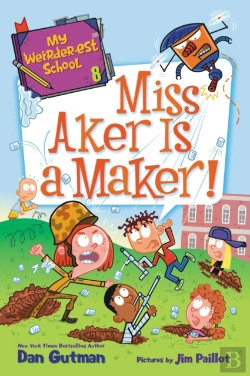 Bertrand.pt - My Weirder-Est School #8: Miss Aker Is A Maker!