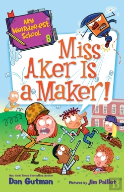 Bertrand.pt - My Weirder-Est School #8: Miss Aker Is A Maker!