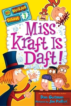 Bertrand.pt - My Weirder School #7: Miss Kraft Is Daft!