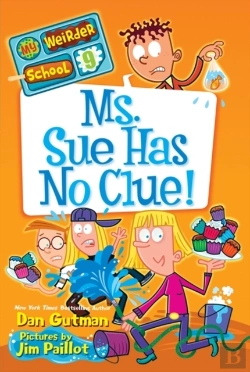Bertrand.pt - My Weirder School #9: Ms. Sue Has No Clue!