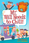 My Weirdest School #11: Mr. Will Needs To Chill!