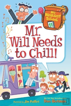 Bertrand.pt - My Weirdest School #11: Mr. Will Needs To Chill!