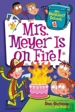 Bertrand.pt - My Weirdest School #4: Mrs. Meyer Is On Fire!