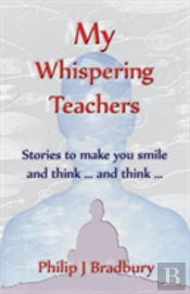 My Whispering Teachers