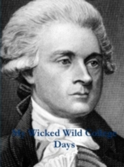 Bertrand.pt - My Wicked Wild College Days By Thomas Je