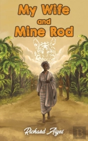 My Wife And Mine Rod