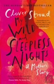 My Wild And Sleepless Nights