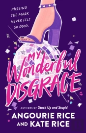 My Wonderful Disgrace