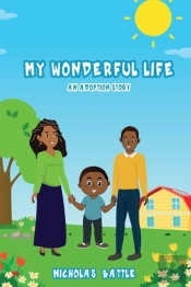 My Wonderful Life: An Adoption Story