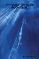 My World Of Dreams 2019 - Book Eight