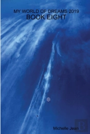 My World Of Dreams 2019 - Book Eight