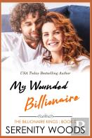 My Wounded Billionaire
