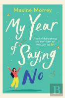 My Year Of Saying No