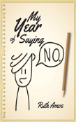 My Year Of Saying No