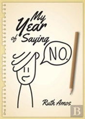 My Year Of Saying No