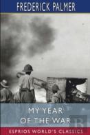 My Year Of The War (Esprios Classics)