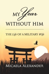 My Year Without Him
