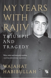 My Years With Rajiv
